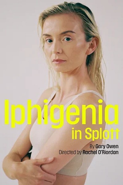 Iphigenia in Splott in London