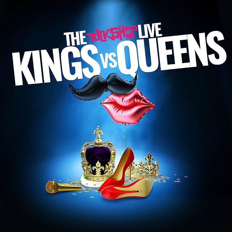 Tuckshop Live: Kings vs Queens