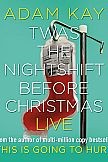 Adam Kay - Twas the Nightshift Before Christmas