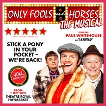 Only Fools and Horses - The Musical