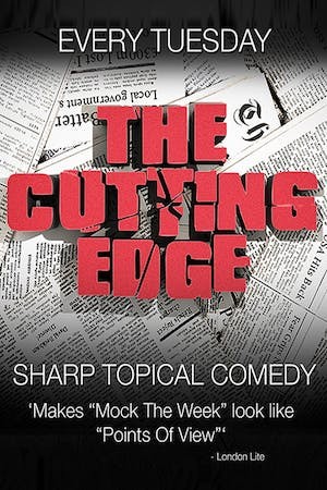 The Cutting Edge (Comedy Store) in London