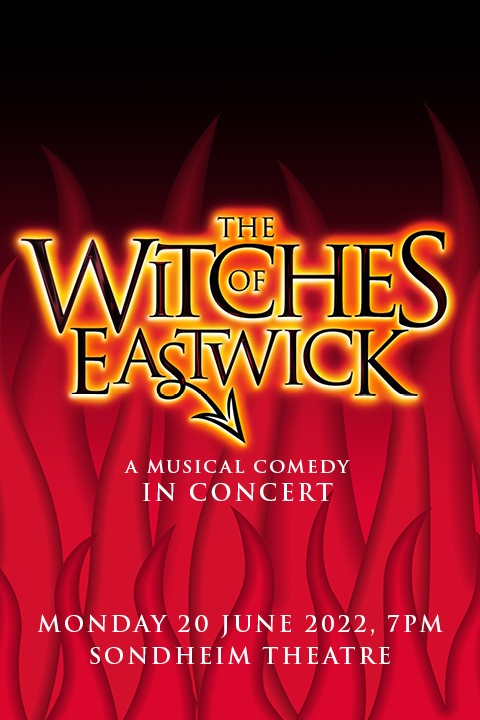 The Witches of Eastwick in Concert i London