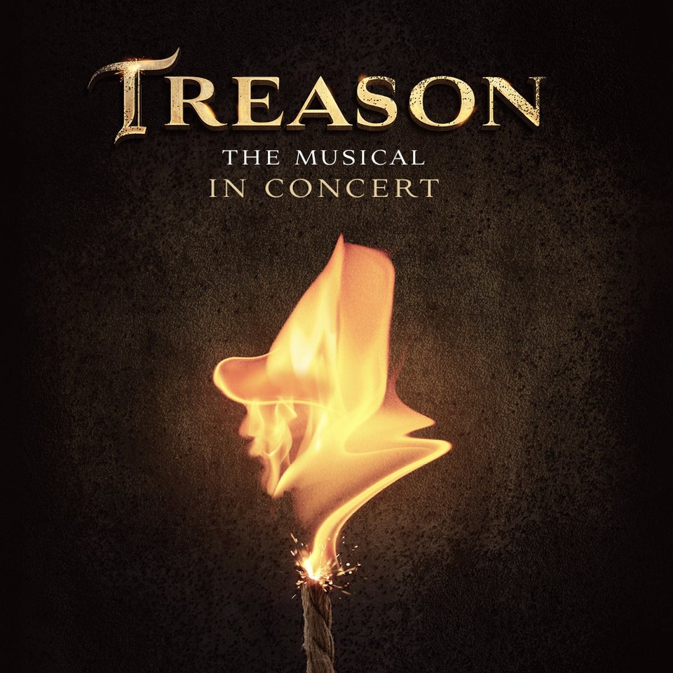 Treason - The Musical In Concert in London
